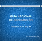 GUÍA NACIONAL DE CONDUCCIÓN - AUTOS Y MOTOS - SUCIVE